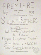 Flyer for the Premiere of Silent Partners by Nicolas Kanellos, Presented by Teatro Desengano del Pueblo.