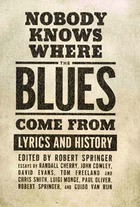 Coolidge's Blues: African American Blues Songs on Prohibition, Migration, Unemployment, and Jim Crow