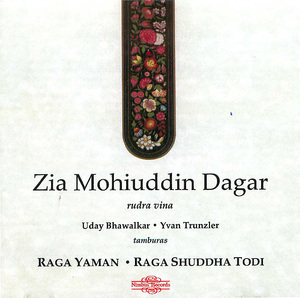 Zia Mohiuddin Dagar: Raga Yaman (Disk 1)