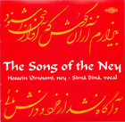 The Song of the Ney:  Hossein 'Omoumi, CD 1