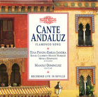Cante Andaluz: Flamenco Song