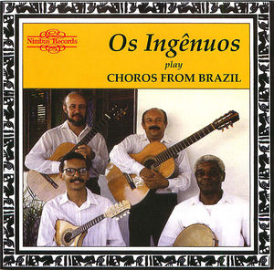Os Ingênuos play Choros from Brazil