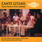 Cante Gitano: Gypsy Flamenco from Andalucia
