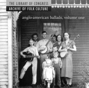 Anglo-American Ballads, Volume One