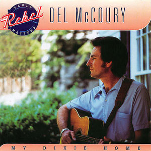 Del McCoury: My Dixie Home