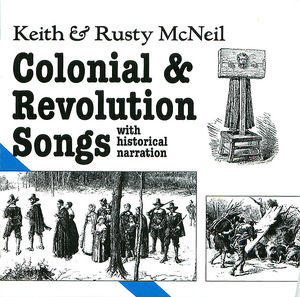 Colonial and Revolution Songs, With Historical Narration, Disc 2