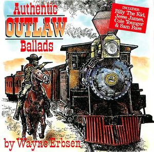 Authentic Outlaw Ballads