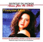 Romance Sefardies: Entre La Rose Et La Jasmin: Françoise Atlan