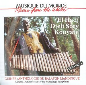 Guinée : Anthologie du Balafon Mandingue, Vol. 1