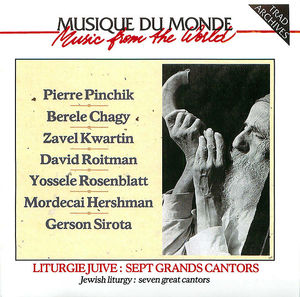 Liturgie Juive: Sept Grands Cantors, CD 1