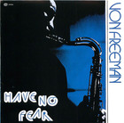 Von Freeman: Have No Fear