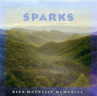 Larry Sparks: Blue Mountain Memories