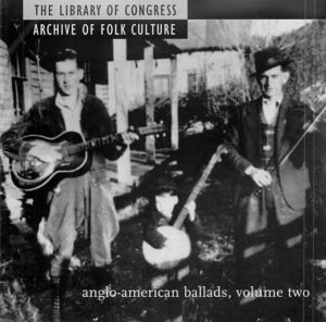 Anglo-American Ballads, Volume Two
