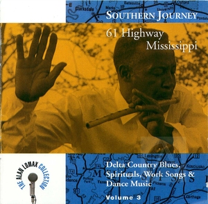 Southern Journey Vol. 3: 61 Highway Mississippi