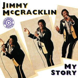 Jimmy McCracklin: My Story