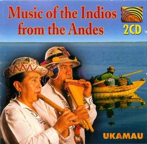 Music of the Indios from the Andes CD II