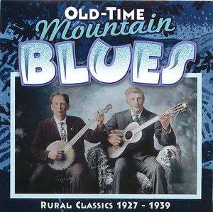 Old-Time Mountain Blues