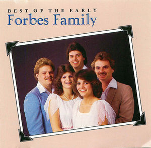 The Best of the Early Forbes Family