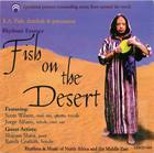 Fish on the Desert