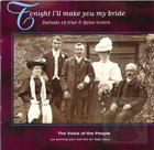 Voice of the People, Vol. 6: Tonight I'll make you my bride
