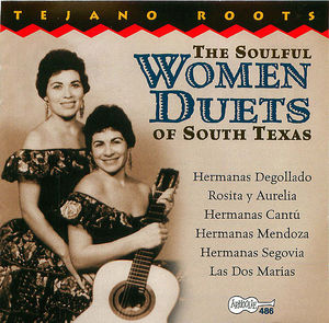 The Soulful Women Duets Of South Texas