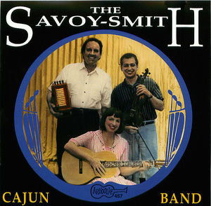 The Savoy-Smith Cajun Band - 