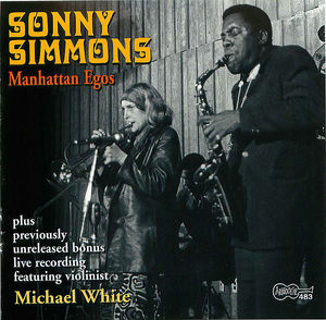 Sonny Simmons- Manhattan Egos