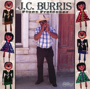 J.C. Burris- Blues Professor