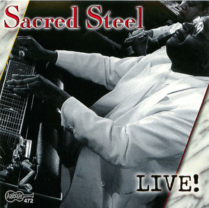 Sacred Steel Live!