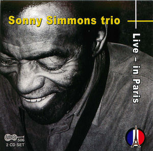 Sonny Simmons Trio: Live In Paris, CD2