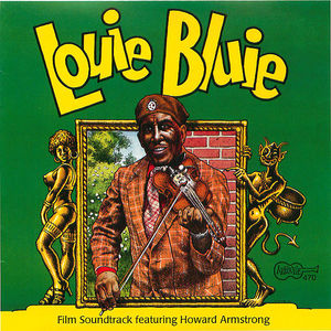 Louie Bluie- Film Soundtrack