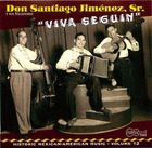 Don Santiago Jimenez Sr.- 