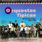 Orquestas Típicas: The First Recordings 1926- 1938