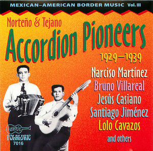 Norteño & Tejano Accordion Pioneers