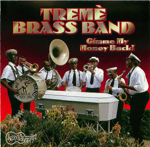 Tremè Brass Band - 