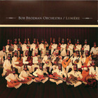 Bob Brozman Orchestra: Lumière