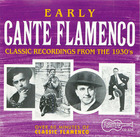 Early Cante Flamenco