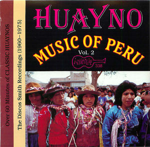 Peru: Huayno Music Vol. 2