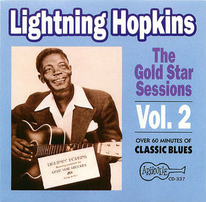 Lightning Hopkins: The Gold Star Sessions, Vol. 2