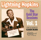 Lightning Hopkins: The Gold Star Sessions, Vol. 1