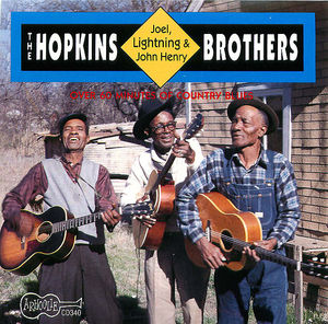 The Hopkins Brothers: Lightning, Joel, & John Henry