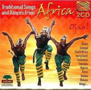 Ojah! Traditional Songs and Dances from Africa CD I (Siye Goli)