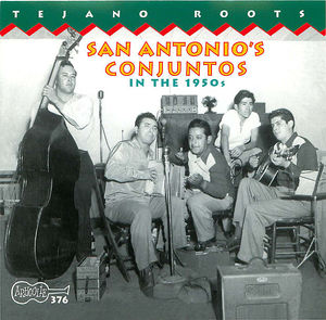 San Antonio's Conjuntos in the 1950s