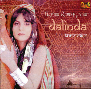 Hossam Ramzy presents Dalinda: Turquoise