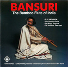Bansuri: The Bamboo Flute of India