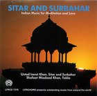 Sitar and Surbahar: Indian Music for Meditation and Love