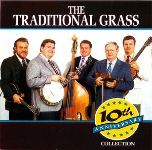 The Traditional Grass: 10th Anniversary Collection