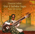 Baluji Shrivastav: Classical Indian Sitar & Surbahar Ragas - Disc 1