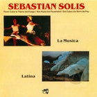 Sebastian Solis: La Musica Latina