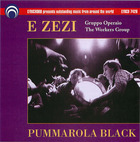 E Zezi: Gruppo Operaio - Pummarola Black